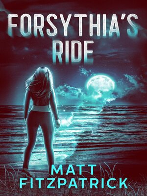 cover image of Forsythia's Ride